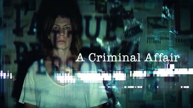 A Criminal Affair (Une affaire criminelle)