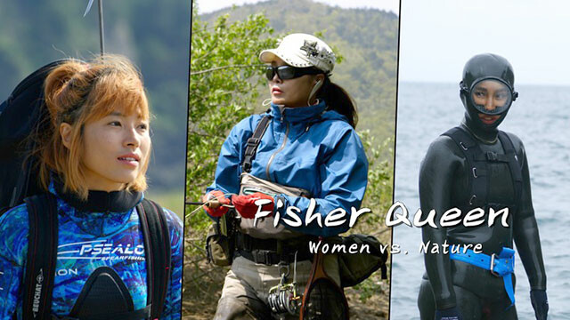 Fisher Queen—Women vs. Nature