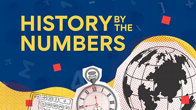 History by the Numbers