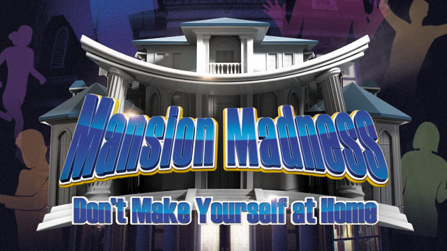 Mansion Madness