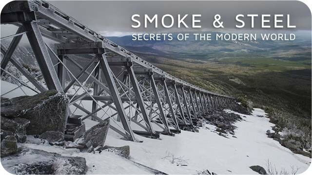 Smoke & Steel: Secrets of the Modern World