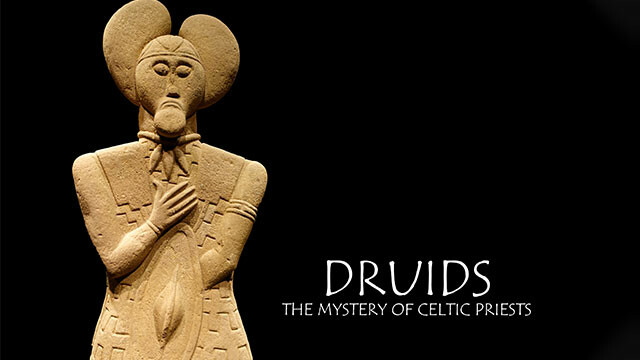 Druids—Mystery of Celtic Priests