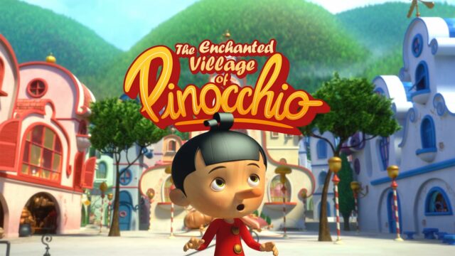 The Enchanted Village of Pinocchio